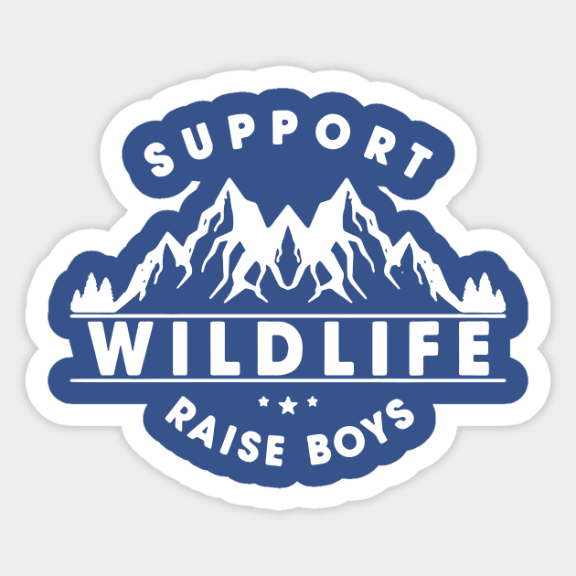 support wildlife raise boys 1 Sticker by kiddolovie